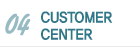 CUSTOMER CENTER